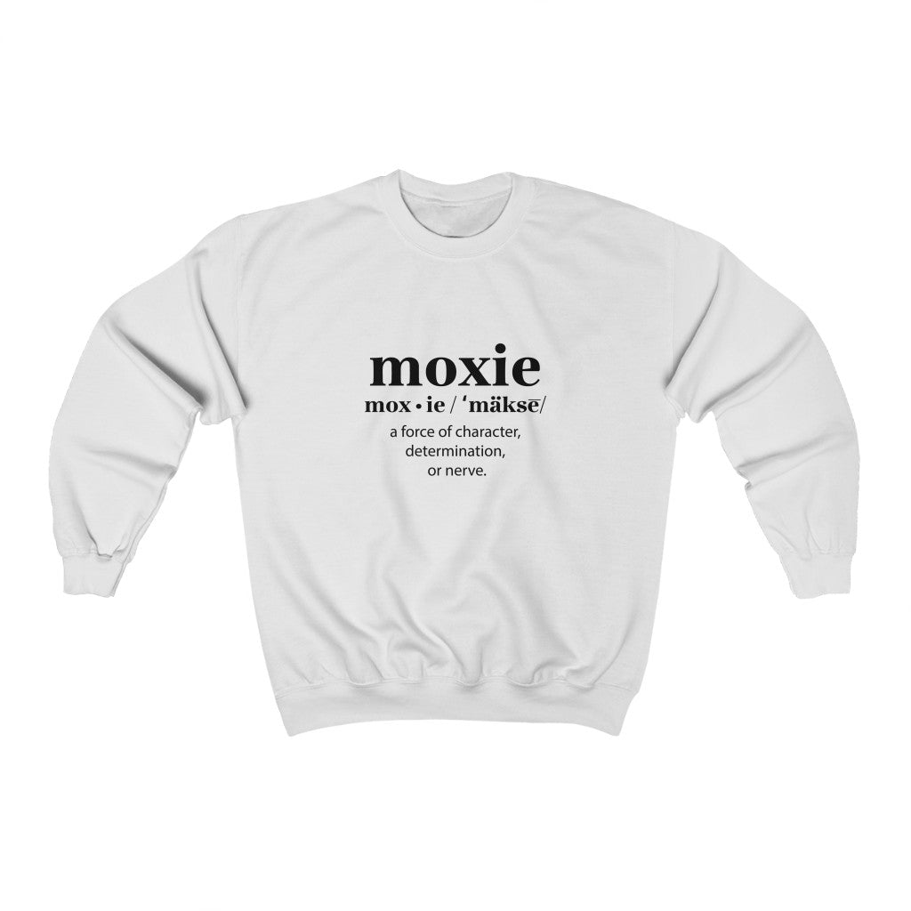 MOXIE DEFINITION CREWNECK