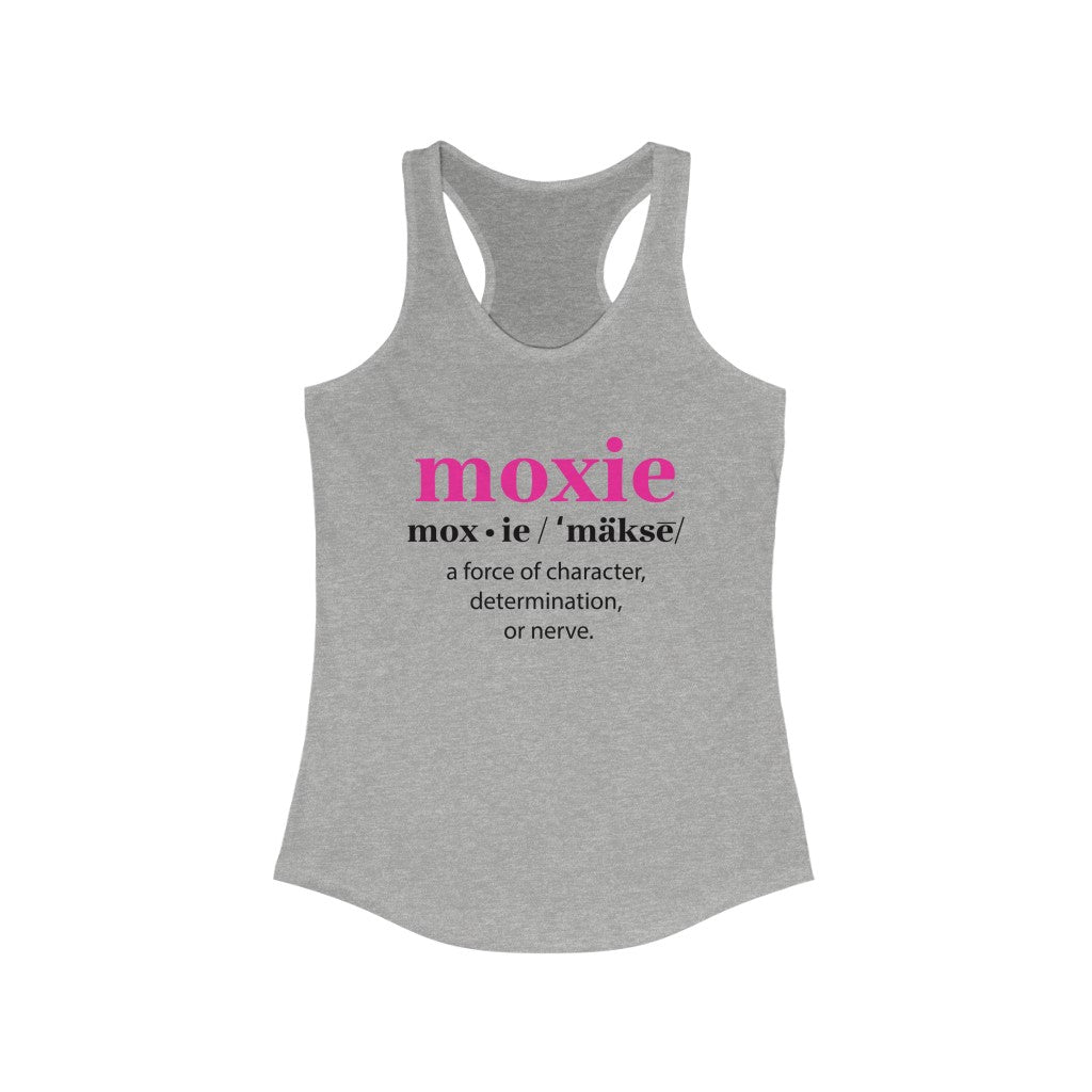 MOXIE DEFINITION RACERBACK TANK